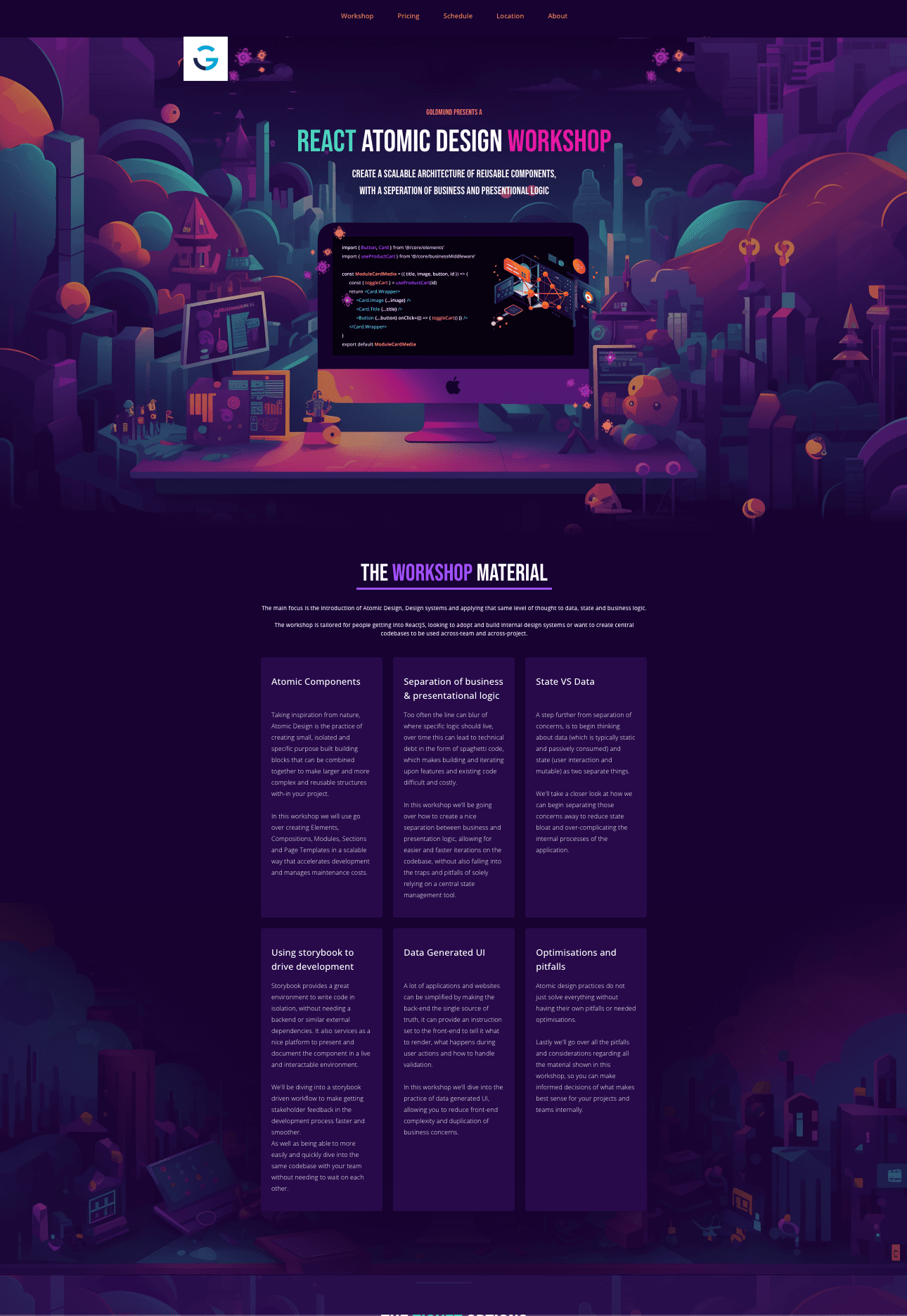 Goldmund and Myself hosts regular Workshops for teaching React and Atomic Design and Development practices.